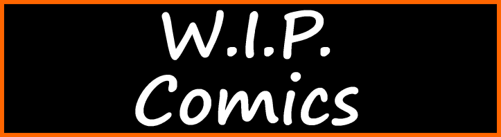 W.I.P. Comics